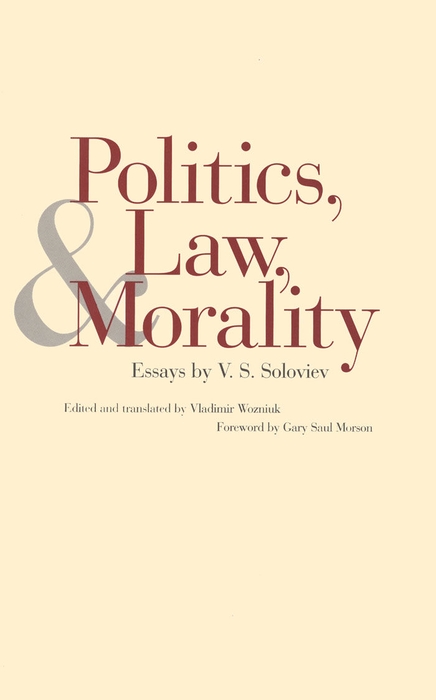 Book Politics, Law, and Morality (Russian Literature and Thought Series) free