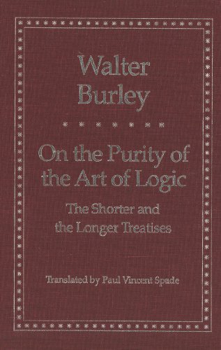 Book On the Purity of the Art of Logic: The Shorter and the Longer Treatises (Yale Library of Medieval Philosophy Series) free