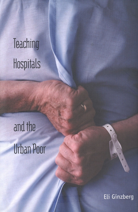 Book Teaching Hospitals and the Urban Poor free
