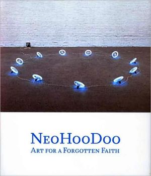 Book NeoHooDoo: Art for a Forgotten Faith (Menil Collection) free