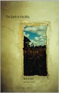 Book The Earth in the Attic (Yale Series of Younger Poets) free