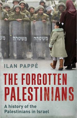 Book The Forgotten Palestinians: A History of the Palestinians in Israel free