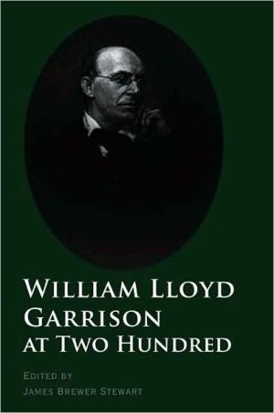 Book William Lloyd Garrison at Two Hundred (The David Brion Davis Series) free