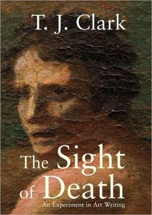 Book The Sight of Death: An Experiment in Art Writing free