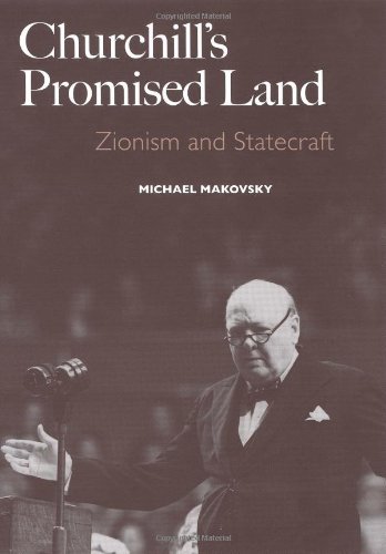 Book Churchill's Promised Land: Zionism and Statecraft (A New Republic Book) free