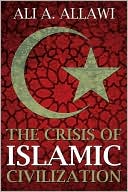 Book The Crisis of Islamic Civilization free