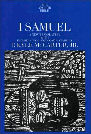 Book I Samuel (The Anchor Yale Bible Commentaries): A New Translation with Introduction, Notes and Commentary (Anchor Yale Bible (Paper)) free