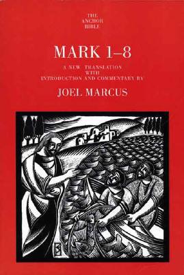 Book Mark 1-8 (The Anchor Yale Bible Commentaries) free