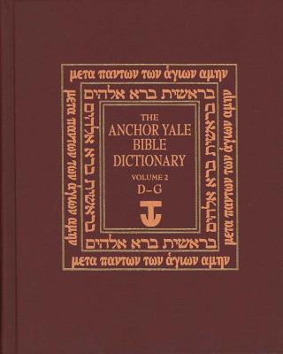 Book The Anchor Yale Bible Dictionary, D-G: Volume 2 free