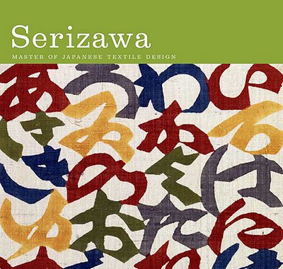 Book Serizawa: Master of Japanese Textile Design free