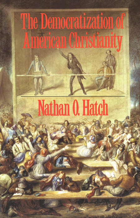 Book The Democratization of American Christianity free