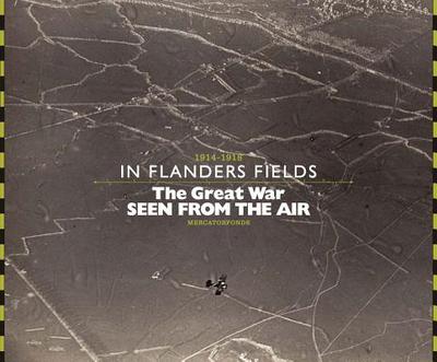 Book The Great War Seen from the Air: In Flanders Fields, 1914–1918 free