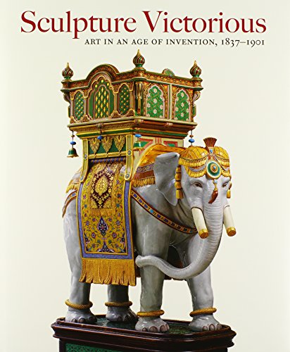 Book Sculpture Victorious: Art in an Age of Invention, 1837–1901 (Yale Center for British Art) free