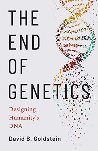 Book The End of Genetics: Designing Humanity's DNA free