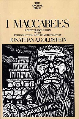 Book I Maccabees: a new translation, with introduction and commentary free