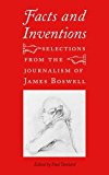 Book Facts and Inventions: Selections from the Journalism of James Boswell free