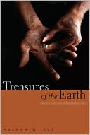 Book Treasures of the Earth: Need, Greed, and a Sustainable Future free