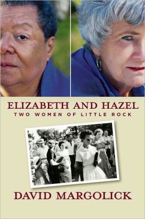 Book Elizabeth and Hazel: Two Women of Little Rock free