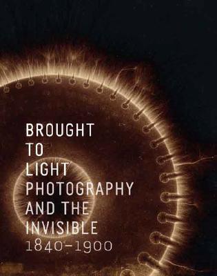 Book Brought to Light: Photography and the Invisible, 1840-1900 (San Francisco Museum of Modern Art) free