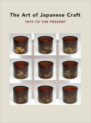 Book The Art of Japanese Craft: 1875 to the Present (Philadelphia Museum of Art) free