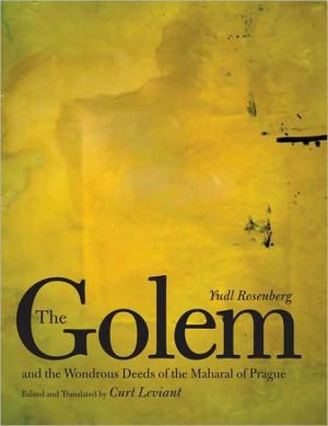 Book The Golem and the Wondrous Deeds of the Maharal of Prague free