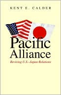 Book Pacific Alliance: Reviving U.S.-Japan Relations free
