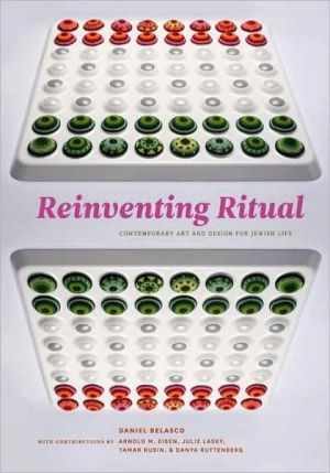 Book Reinventing Ritual: Contemporary Art and Design for Jewish Life free
