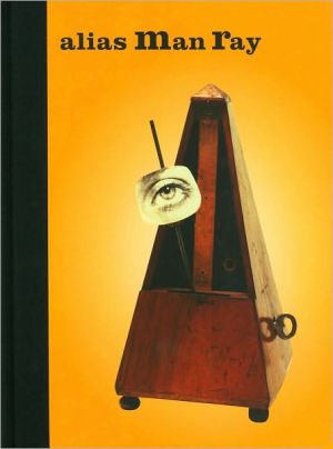 Book Alias Man Ray: The Art of Reinvention (Jewish Museum) free