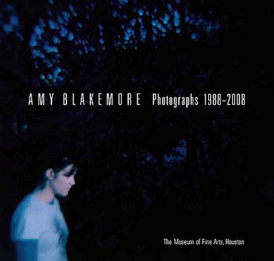 Book Amy Blakemore: Photographs 1988-2008 (Museum of Fine Arts) free Book Amy Blakemore: Photographs 1988-2008 (Museum of Fine Arts) free