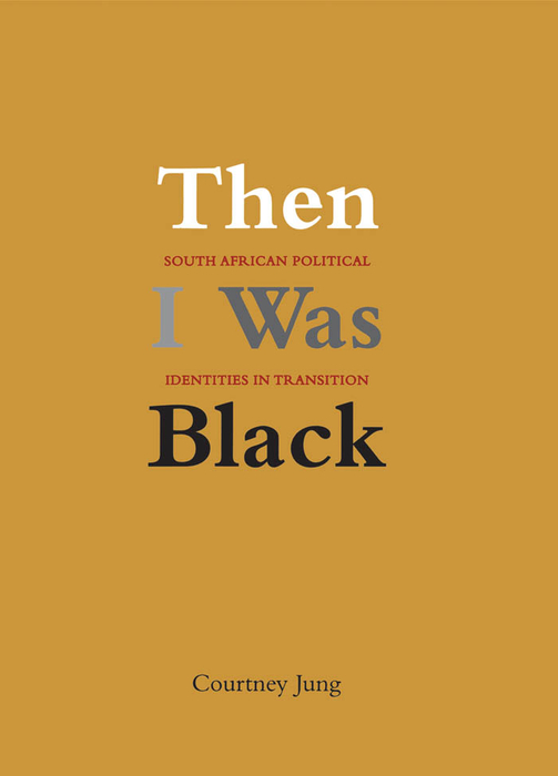 Book Then I Was Black free