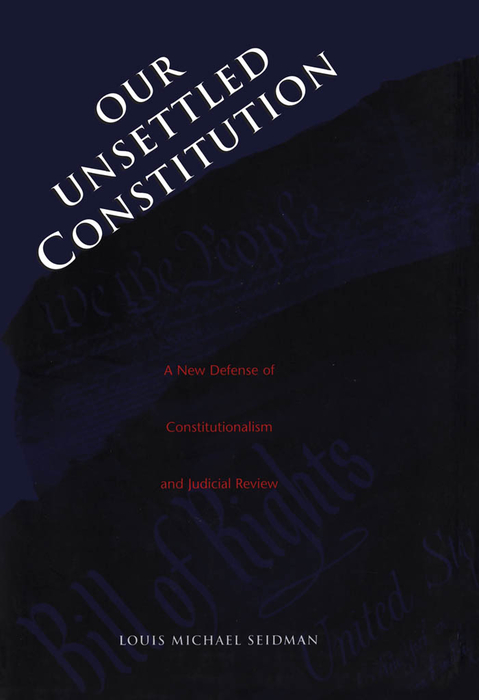 Book Our Unsettled Constitution free