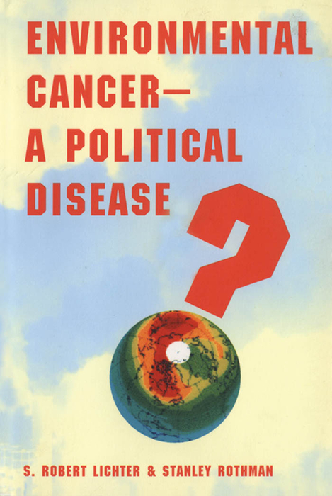 Book Environmental Cancer—A Political Disease? free