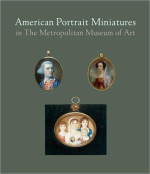 Book American Portrait Miniatures in The Metropolitan Museum of Art free