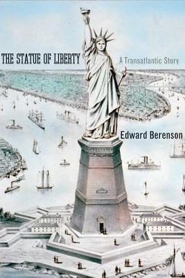 Book The Statue of Liberty: A Transatlantic Story (Icons of America) free