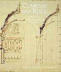 Book Compass and Rule: Architecture as Mathematical Practice in England 1500-1750 free