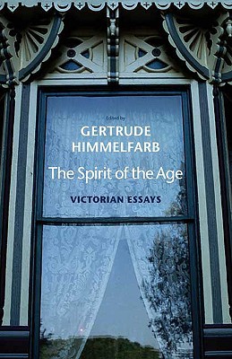 Book The Spirit of the Age: Victorian Essays free