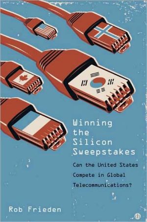 Book Winning the Silicon Sweepstakes: Can the United States Compete in Global Telecommunications? free