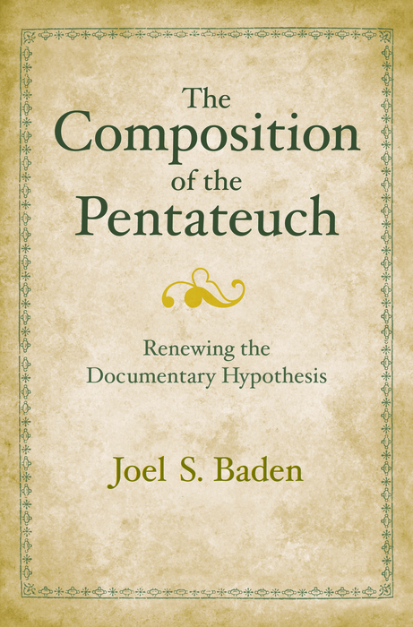Book The Composition of the Pentateuch: Renewing the Documentary Hypothesis (The Anchor Yale Bible Reference Library) free