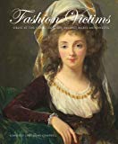 Book Fashion Victims: Dress at the Court of Louis XVI and Marie-Antoinette free