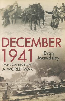 Book December 1941: Twelve Days that Began a World War free Book December 1941: Twelve Days that Began a World War free