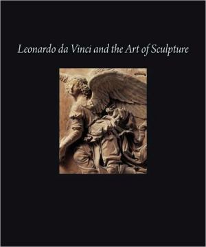 Book Leonardo da Vinci and the Art of Sculpture free