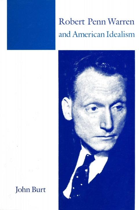 Book Robert Penn Warren and American Idealism free