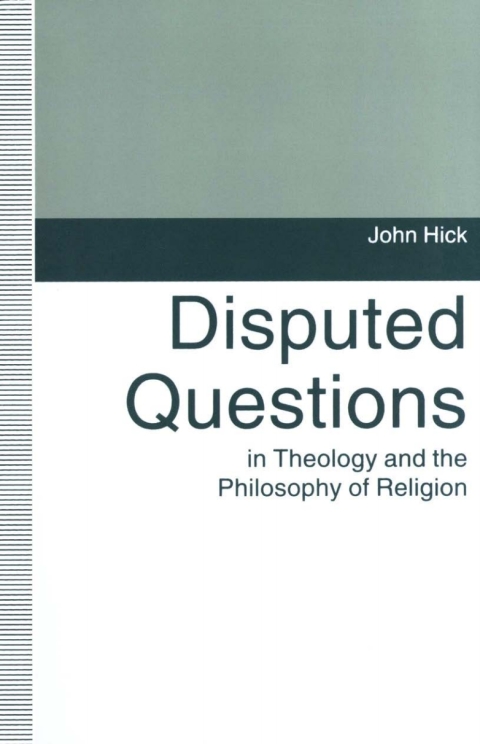 Book Disputed Questions in Theology and the Philosophy of Religion free