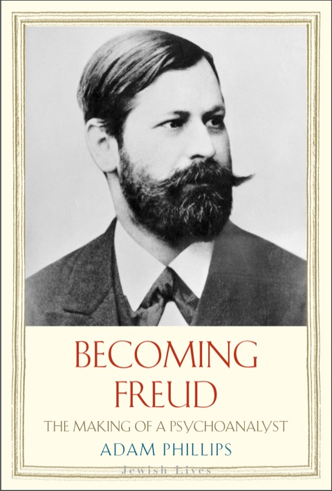 Book Becoming Freud: The Making of a Psychoanalyst free