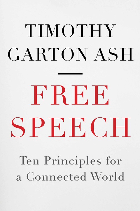 Book Free Speech: Ten Principles for a Connected World free
