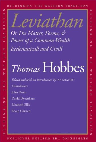 Book Leviathan: Or The Matter, Forme, & Power of a Common-Wealth Ecclesiasticall and Civill (Rethinking the Western Tradition) free