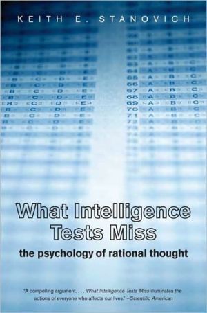 Book What Intelligence Tests Miss: The Psychology of Rational Thought free