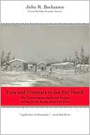 Book Furs and Frontiers in the Far North: The Contest among Native and Foreign Nations for the Bering Strait Fur Trade (The Lamar Series in Western History) free
