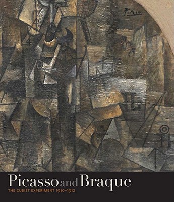 Book Picasso and Braque: The Cubist Experiment, 1910-1912 free