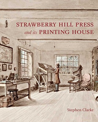 Book The Strawberry Hill Press and its Printing House (Miscellaneous Antiquities) free